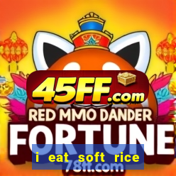 i eat soft rice in another world pt br